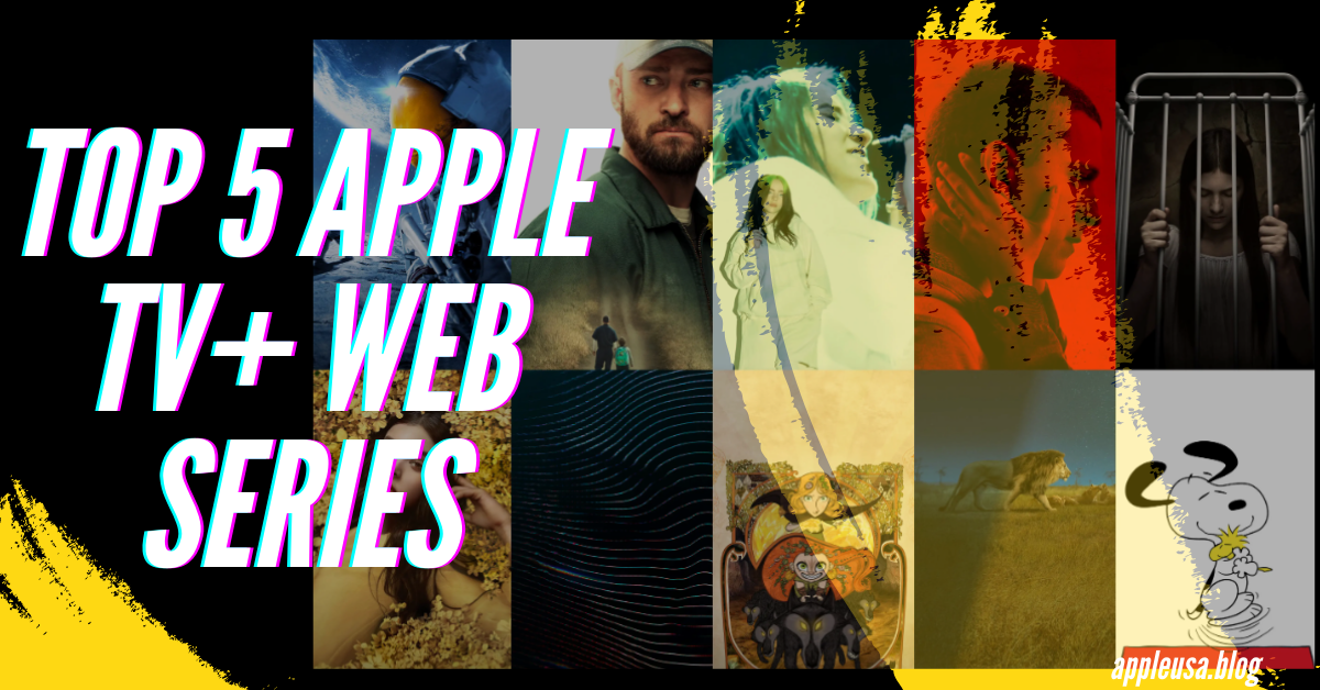 Top 5 Apple TV+ Web Series